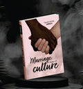 Marriage: A Matter of Culture